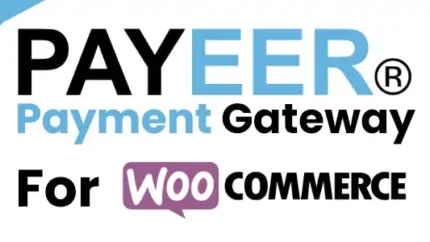 Payeer Payment Gateway for WooCommerce Latest