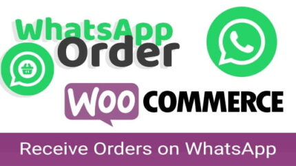 WooCommerce WhatsApp Order - Receive Orders using WhatsApp - WooCommerce Plugin Latest