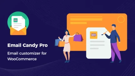 Email Candy Pro - Email customizer for WooCommerce Lifetime